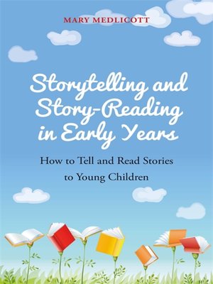 cover image of Storytelling and Story-Reading in Early Years